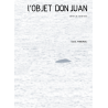 L’Objet Don Juan de Denis Pondruel - AdTpapier10